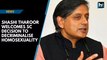 Shashi Tharoor welcomes SC decision to decriminalise homosexuality