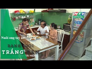 RANH GIỚI TRẮNG ĐEN ★ Nuôi ong tay áo #HTV - RGTD
