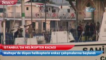 Maltepe’de düşen helikopterin enkaz çalışmalarına başlandı