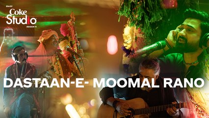 Dastaan-e-Moomal Rano, The Sketches ft. Fakir Zulfiqar and Bhagat Bhooro Laal, Coke Studio 11, Episode 5
