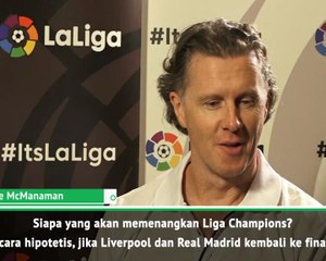 下载视频: Saya Ingin Liverpool Kalahkan Real Jika Mereka Bertemu Lagi Di Final Liga Champions - McManaman