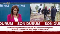 Cumhurbaşkanı Erdoğan ile İran Cumhurbaşkanı görüşüyor