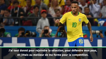 Brésil - Neymar : "Je suis parti de Russie la tête haute"