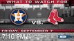 Red Sox vs Astros: Everything You Need To Know