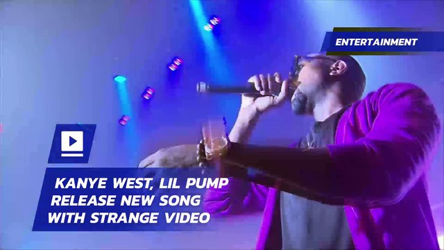 Kanye West, Lil Pump Release New Song With Strange Video