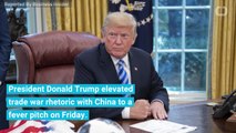 Trump Threatens Enormous Tariffs On Another $267 Billion Worth Of Chinese Goods