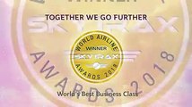 Together we go further with our four awards conferred to us at the 2018 Skytrax World Airline Awards. Thank you to our loyal customers worldwide.