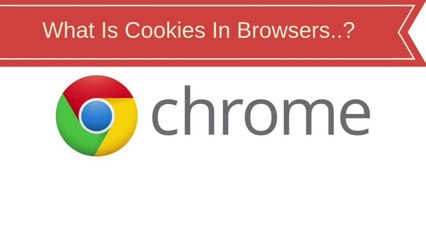 What Are cookies in our browsers..?