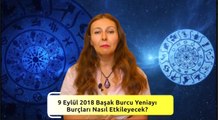 Başak Burcu Yeniayı Burçları Nasıl Etkileyecek?