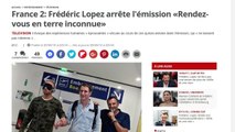 Frédéric Lopez quitte 