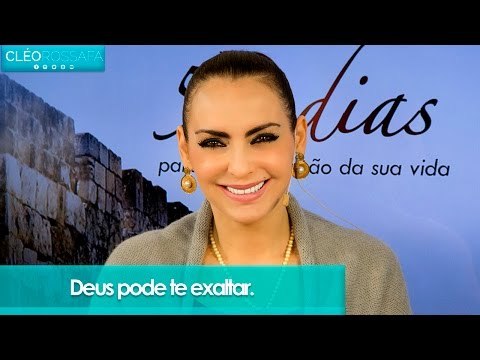 Deus pode te exaltar - Bispa Cléo
