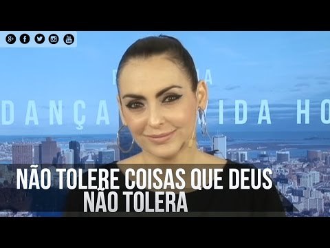 Não tolere coisas que Deus não tolera - Bispa Cléo