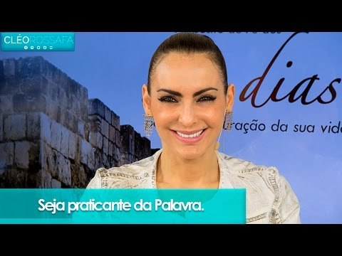 Seja praticante da Palavra - Bispa Cléo