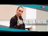 Folhas sem frutos - Bispa Cléo