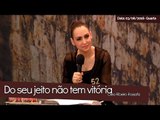 Do seu jeito não tem vitória - Bispa Cléo