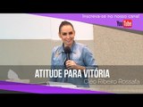 Atitude para vitória - Bispa Cléo - HD