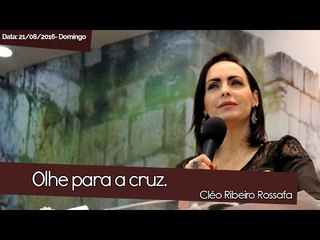 Olhe para a Cruz - Bispa Cléo