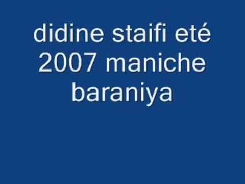 cheb didine - staifi - maniche baraniya