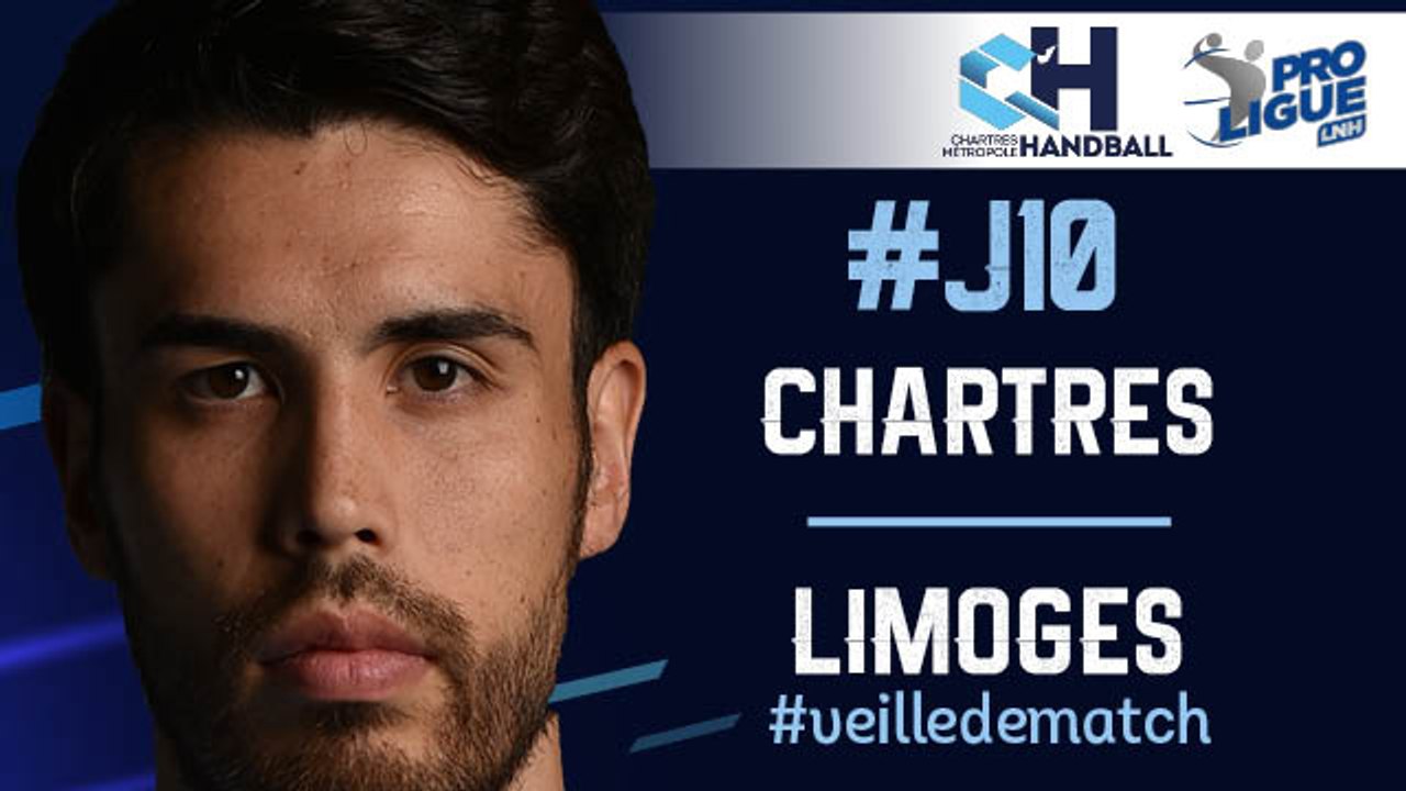 #J10 : CHARTRES - LIMOGES #veilledematch