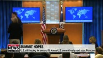 U.S. still hoping for second North Korea-U.S. summit early next year: Pompeo