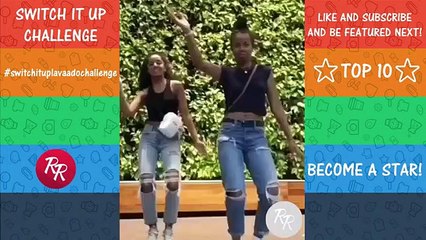 BEST Switch It Up Dance Challenge Compilation #switchituplavaadochallenge
