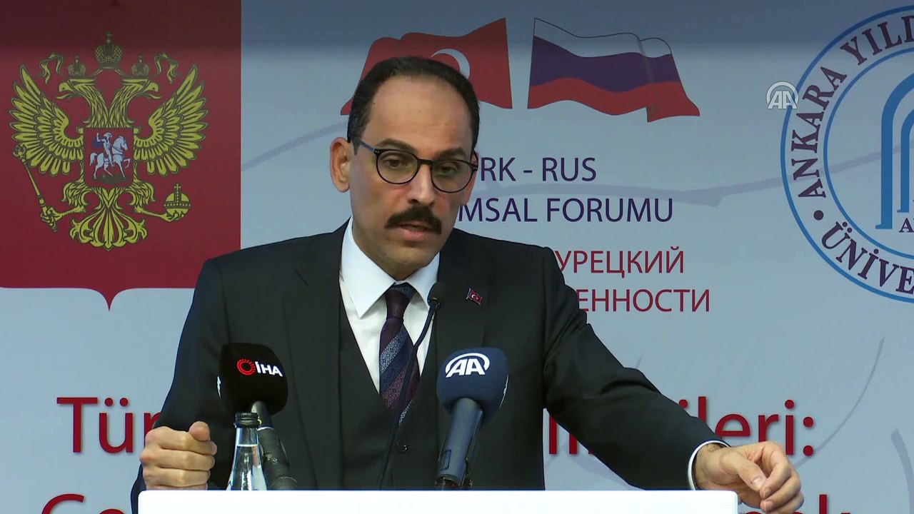 Kalın: 'Türklerin maruz kaldığı imaj saldırısına Rus dostlarımız da sık sık maruz kaldığını biliyoruz' - ANKARA