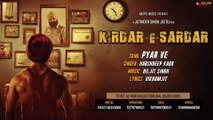 Pyar Ve | Harshdeep Kaur | Full Song | Kirdar-E-Sardar | Latest Punjabi Songs 2017 | 29th Sep