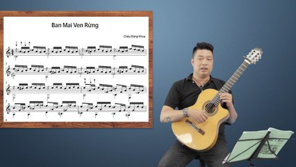 Bài 31: Bài tập hình trường độ note móc kép : Tiểu phẩm Ban mai ven rừng - Châu Đăng Khoa (Phần 2)