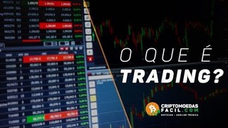 O que é trading?