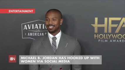 Michael B Jordan Admits To Social Media Hookups