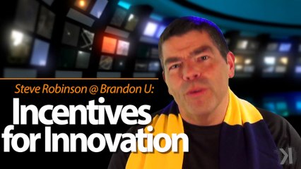 Incentives for Innovation: Steve Robinson at Brandon University