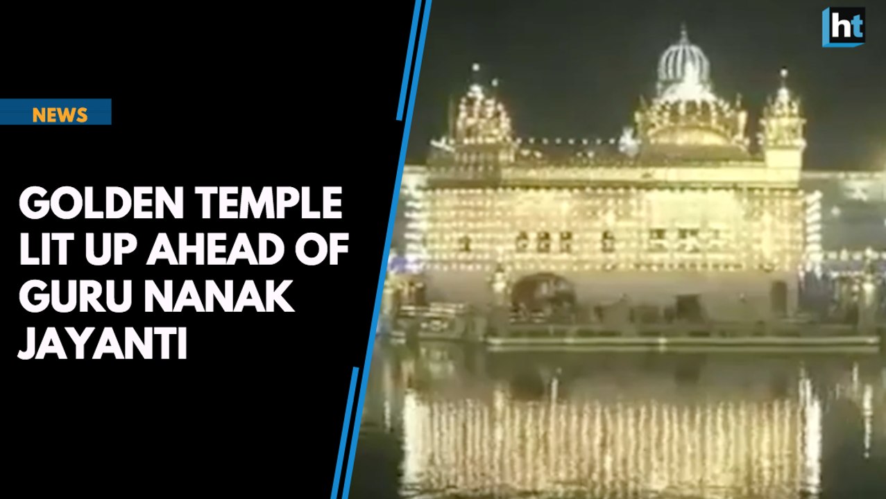 Golden Temple gets lit Amritsar on the eve of Guru Nanak Jayanti