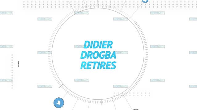 Socialeyesed - Didier Drogba retires