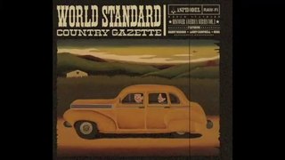 Country Gazette／World Standard