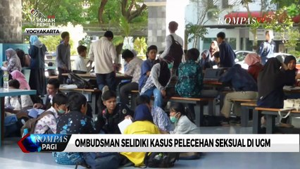 Ombudsman Terus Investigasi Kasus Pelecehan Seksual Mahasiswi UGM