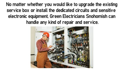 Electrician Snohomish - Fast And Cost Effective Solution