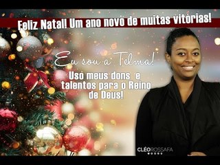Telma Souza - Feliz Natal e um 2017 cheio de vitória!
