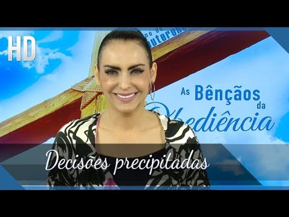 Decisões precipitadas // Bispa Cléo