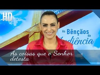 As coisas que o Senhor detesta // Bispa Cléo