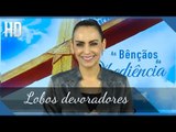 Lobos devoradores // Bispa Cléo