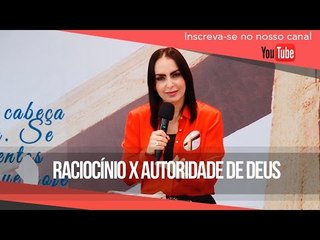 Raciocínio x Autoridade de Deus - Bispa Cléo// HD