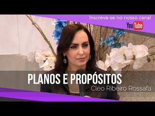 Planos e Propósitos - Bispa Cléo