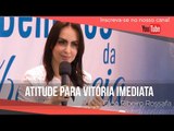 Atitude para vitória imediata - Bispa Cléo // HD