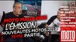 MOTO MAGAZINE L'EMISSION - 3e partie des Nouveautés Motos 2019