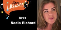 La story littéraire de Nadia Richard - lecteurs.com