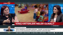 Kreş kriterleri neler olmalı?