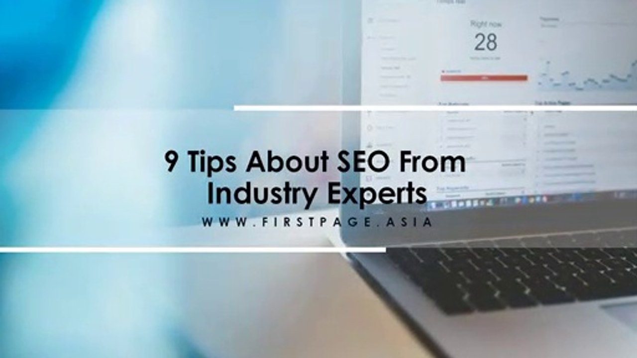 9 Tips About SEO From Industry Experts