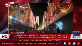 12 Rabi-ul- Awal Rawalpindi City Streets Decorated with Lights Part 02