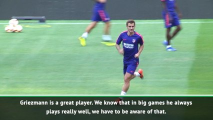 We must hope Griezmann is not at his best - Valverde