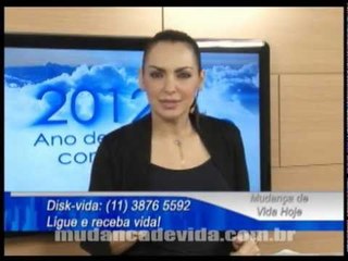 Programa Mudança de Vida Hoje -- 10/01/2012